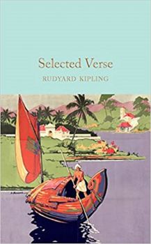 Selected Verse - Rudyard Kipling - 9781909621831 - Онлайн книжарница Ciela | ciela.com