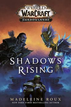 Shadows Rising - World of WarCraft. Shadowlands