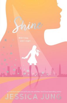 Shine - Jessica Jung - 9781405297387 - Electric Monkey - Онлайн книжарница Ciela | ciela.com