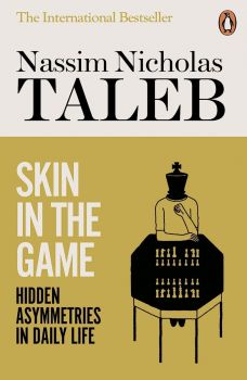 Skin In The Game - N. N. Taleb - 9780141982656 - Penguin Books - Онлайн книжарница Ciela | ciela.com