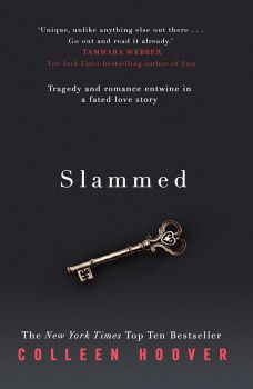Slammed - Colleen Hoover - 9781471125676 - Онлайн книжарница Ciela | ciela.com