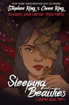 Sleeping Beauties Vol. 1 - Stephen King - 9781684057603 - Онлайн книжарница Ciela | ciela.com