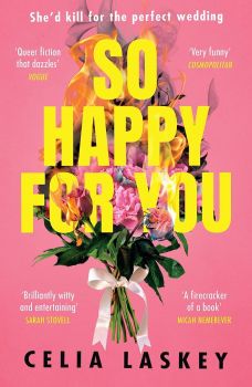 So Happy For You - Celia Laskey - 9780008481094 - Harper Collins - Онлайн книжарница Ciela | ciela.com