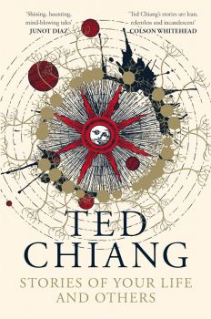 Stories Of Your Life & Others - Ted Chiang - 9781035013524 - Picador - Онлайн книжарница Ciela | ciela.com