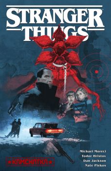 Stranger Things - Kamchatka - Michael Moreci - 9781506727653 - Dark Horse Books - Онлайн книжарница Ciela | ciela.com