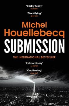 Submission - Michel Houellebecq - 9781784702052 - Vintage - Онлайн книжарница Ciela | ciela.com