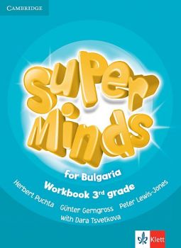 Super Minds for Bulgaria  - учебник по английски език за 3. клас  - 9789543443543 - ciela.com