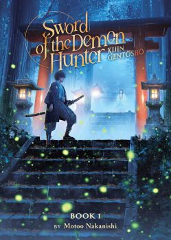 Sword of the Demon Hunter - Kijin Gentosho - Vol. 1 - Light Novel - Motoo Nakanishi - 9781685793326 - Airship - Онлайн книжарница Ciela | ciela.com