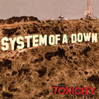 System Of A Down - Toxicity - 190758655918 - Онлайн книжарница Ciela | ciela.com