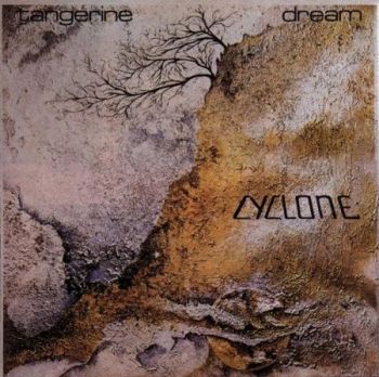 TANGERINE DREAM - CYCLONE