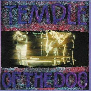 TEMPLE OF THE DOG - 1991