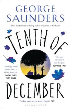 Tenth of December - George Saunders - 9781408894811 - Bloomsbury Publishing - Онлайн книжарница Ciela | ciela.com