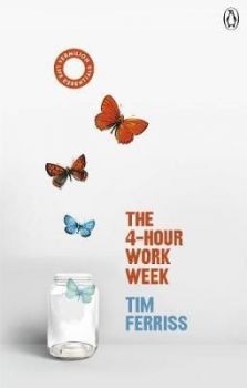 The 4-Hour Work Week - Онлайн книжарница Ciela | ciela.com