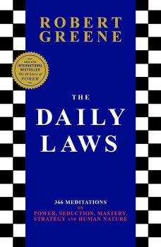 The Daily Laws - Robert Greene - Profile Books - 9781788168540 - Онлайн книжарница Ciela | Ciela.com