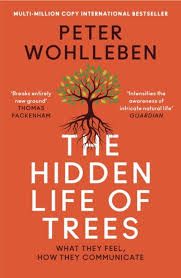 The Hidden Life of Trees - Peter Wohlleben - 9780008218430 - Онлайн книжарница Ciela | Ciela.com