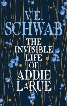 The Invisible Life of Addie Larue - Онлайн книжарница Сиела | Ciela.com