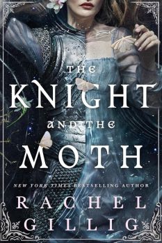 The Knight and the Moth - Hardcover - Rachel Gillig - Orion - 9780356522968 - Онлайн книжарница Ciela | ciela.com