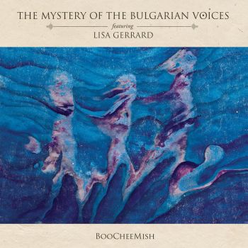 THE MYSTERY OF THE BULGARIAN VOICES-FEAT. LISA GERARD - BOOCHEEMISH - CD - онлайн книжарница Сиела | Ciela.com