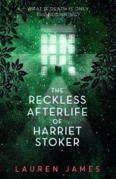 The Reckless Afterlife of Harriet Stoker - Онлайн книжарница Сиела | Ciela.com