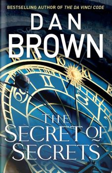 The Secret of Secrets - Robert Langdon Series - Hardback 