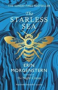 The Starless Sea - Онлайн книжарница Сиела | Ciela.com