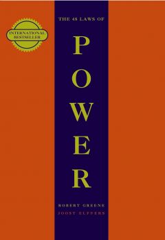 The 48 Laws Of Power - Robert Greene - 9781861972781 - Онлайн книжарница Ciela | ciela.com