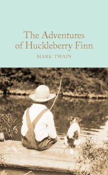 The Adventures of Huckleberry Finn - Mark Twain - 9781509827992 - Collector's Library - Онлайн книжарница Ciela | ciela.com