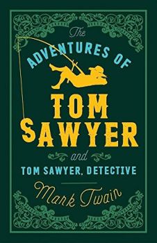 The Adventures of Tom Sawyer - Alma Classics - Mark Twain - 9781847494900 - Онлайн книжарница Ciela | ciela.com