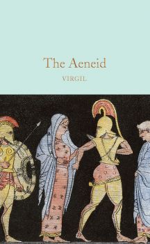 The Aeneid - Virgil - 9781529015010 - Macmillan - Онлайн книжарница Ciela | ciela.com