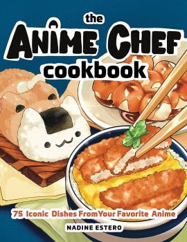 The Anime Chef Cookbook 