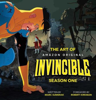 The Art of Invincible Season 1 Hardcover - Marc Sumerak - 9781534399099 - Онлайн книжарница Ciela | ciela.com