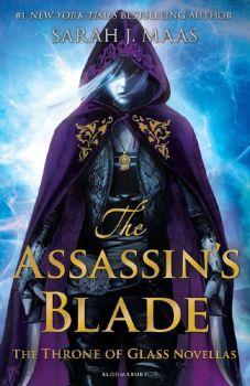 The Assassin's Blade - The Throne of Glass Novellas