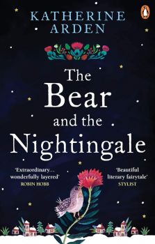 The Bear and the Nightingale - Katherine Arden - 9781785031052 - Del Rey - Онлайн книжарница Ciela | ciela.com