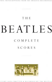 The Beatles Complete Scores - John Lennon, Paul McCartney - 9780793518326 - Онлайн книжарница Ciela | ciela.com