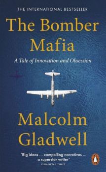 The Bomber Mafia - Malcolm Gladwell - 9780141998404 - Онлайн книжарница Ciela | ciela.com