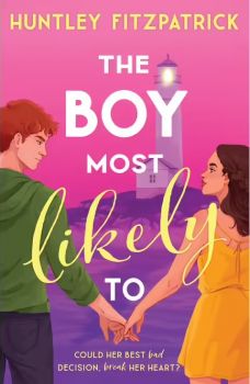 The Boy Most Likely To - Huntley Fitzpatrick - 9780008639105 - Harper Collins - Онлайн книжарница Ciela | ciela.com