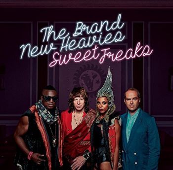 THE BRAND NEW HEAVIES - SWEET FREAKS 