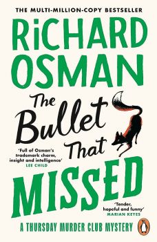 The Bullet That Missed - A Thursday Murder Club Mystery - Richard Osman - 9780241992388 - Онлайн книжарница Ciela | ciela.com