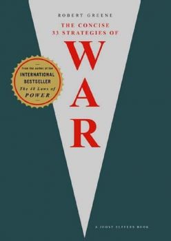 The Concise 33 Strategies of War - Robert Greene - 9781861979988 - Онлайн книжарница Ciela | ciela.com