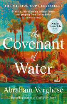 The Covenant of Water - Abraham Verghese - 9781804710456 - Онлайн книжарница Ciela | ciela.com
