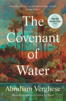 The Covenant of Water - Abraham Verghese - 9781804710432 - Онлайн книжарница Ciela | ciela.com