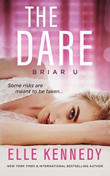 The Dare - Briar U 4 - Ел Кенеди - Онлайн книжарница Ciela | ciela.com