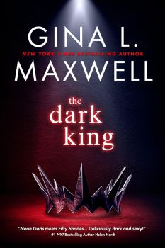The Dark King - Gina L. Maxwell - 9781649373274 - Amara - Онлайн книжарница Ciela | ciela.com