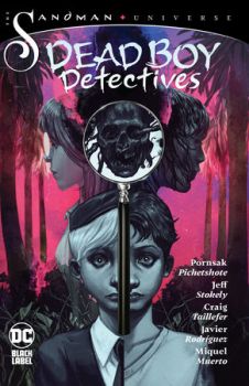 The Dead Boy Detectives - The Sandman Universe