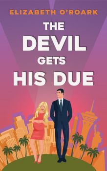 The Devil Gets His Due - Book 4