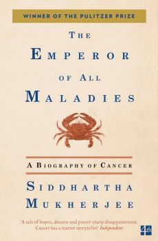 The Emperor of All Maladies - Siddhartha Mukherjee - 9780007250929 - Harper Collins - Онлайн книжарница Ciela | ciela.com