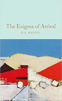 The Enigma of Arrival -  Sir V. S. Naipaul - 9781529013047 - Онлайн книжарница Ciela | ciela.com