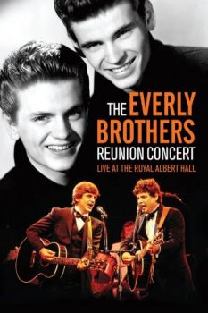 THE EVERLY BROTHERS - REUNION CONCERT DVD