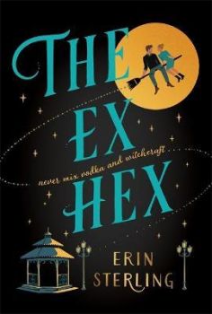The Ex Hex - Erin Sterling - Headline - 9781472290281 - Онлайн книжарница Ciela | Ciela.com