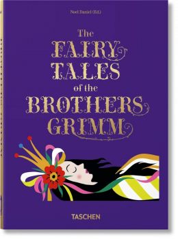 The Fairy Tales - Grimm & Andersen 2 in 1 - Brothers Grimm, Hans Christian Andersen - 9783836583275 - Taschen - Онлайн книжарница Ciela | ciela.com